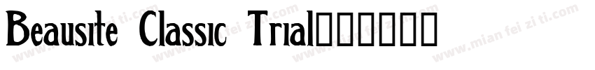 Beausite Classic Trial字体转换